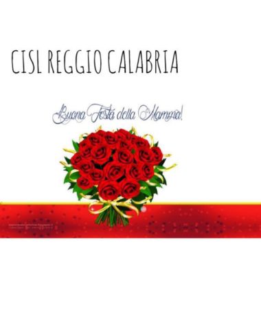 Auguri A Tutte Le Mamme Del Mondo Da Cisl Rc Crescereperilfuturo Cittametropolitana Ust Cisl Reggio Calabria