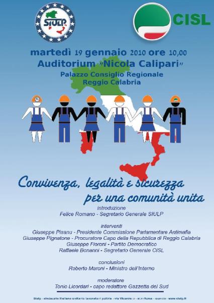 "Convivenza, Legalit&agrave;, Sicurezza per una comunit&agrave; unita"